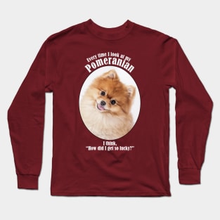 Lucky Pomeranian Long Sleeve T-Shirt